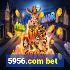 5956.com bet